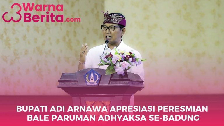Bupati Adi Arnawa Apresiasi Peresmian Bale Paruman Adhyaksa se-Badung