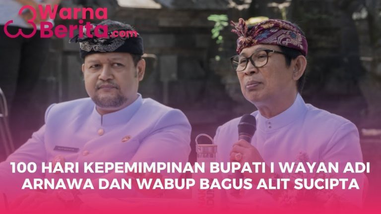 100 Hari kepemimpinan Bupati Adi Arnawa dan Wabup Alit Sucipta