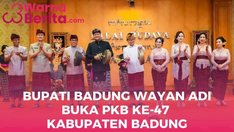 Bupati Adi Arnawa : PKB Instrumen Pelestarian Seni Budaya Bali