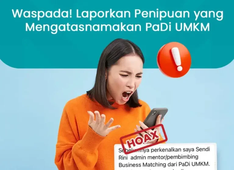 Waspadai Penipuan Atas Namakan PaDi UMKM! Ini Modusnya
